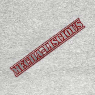 Mecha-Liscious T-Shirt